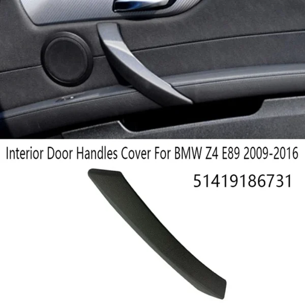 Car Interior Door Handles Passenger Door Pull Handle Cover Trim For BMW Z4 E89 2009-2016 51419186731 Replacement Parts